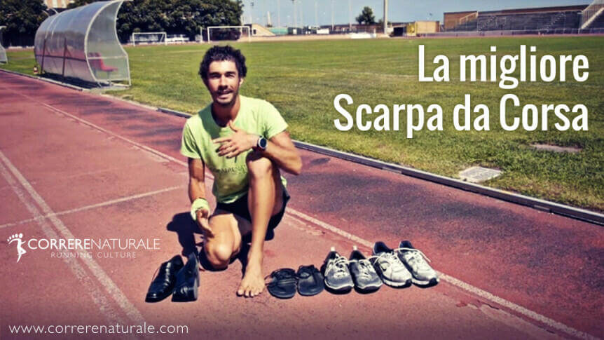 La migliore scarpa da corsa | Correre Naturale