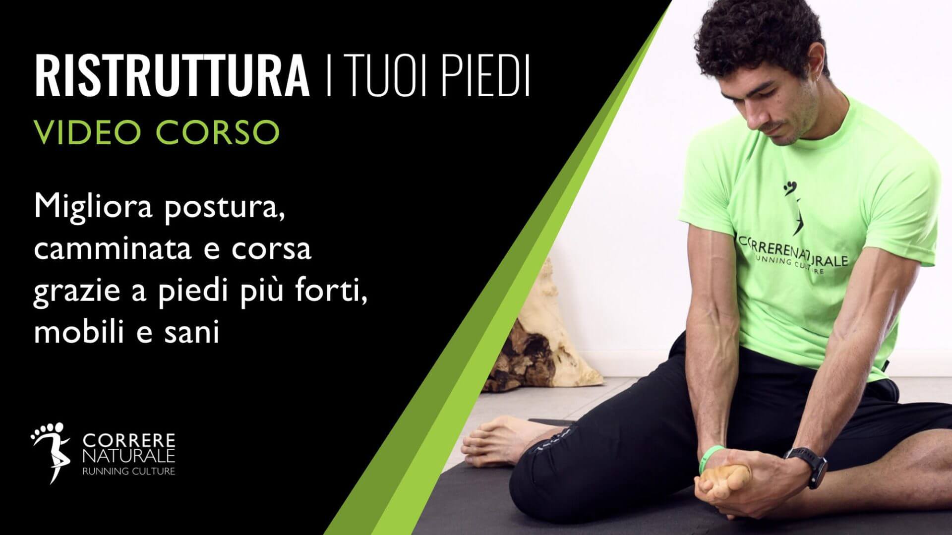 Ristruttura i tuoi piedi